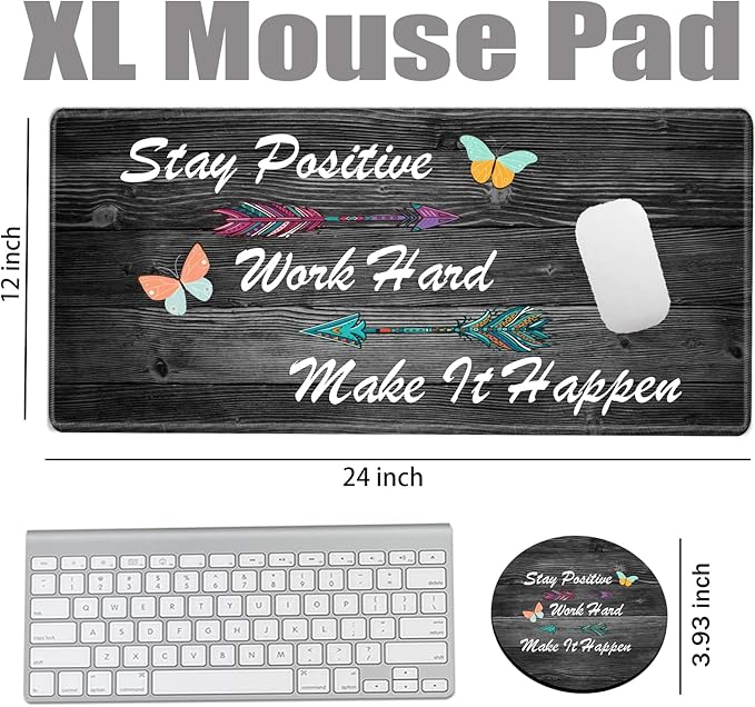 Stay Positive Mouse Pad 24x12 Inch Desk Mat Work Hard and Make It Happen Mousepad Inspirational Quote Desk Pad XXL Computer Mat for Wireless Mouse Work Coaster Set